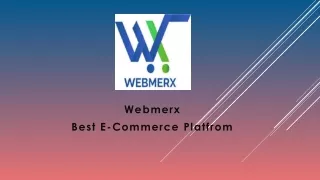 Webmerx - Best E-commerce Platform