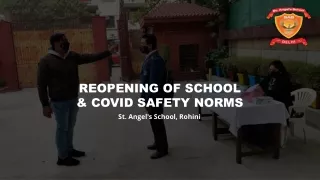 REOPENING OF SCHOOL & COVID SAFETY NORMS