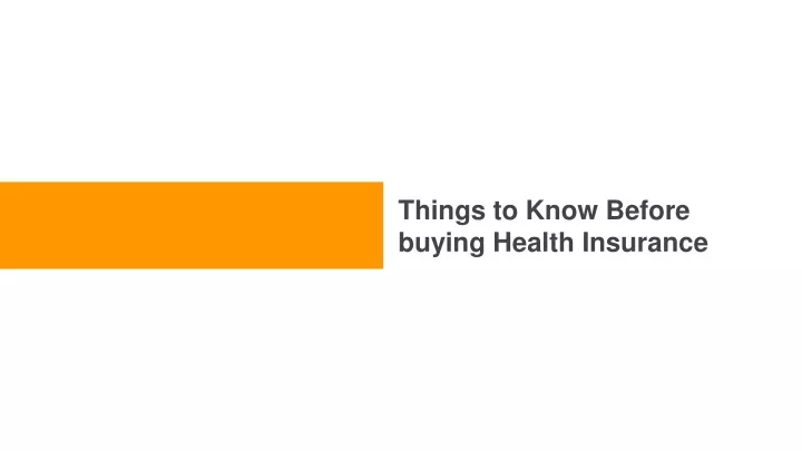things to know before buying health insurance