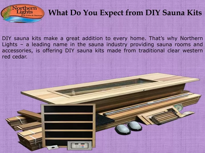 what do you expect from diy sauna kits