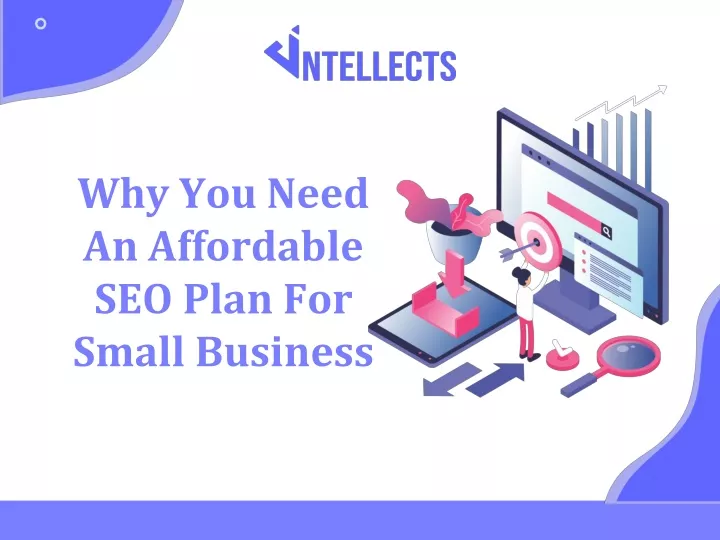 why you need an affordable seo plan for small business