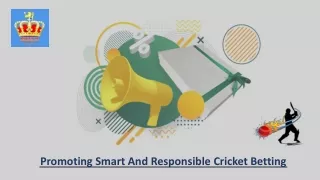 Promoting Smart And Responsible Cricket Betting