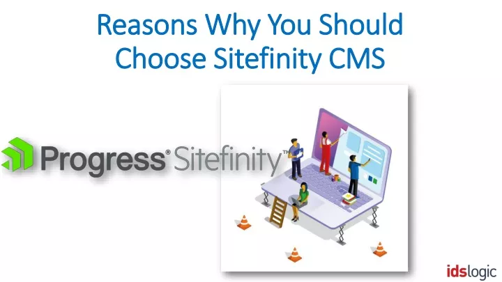 reasons why you should choose sitefinity cms