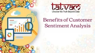 Benefits of Customer  Sentiment Analysis