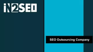 SEO Outsourcing Company - In2SEO