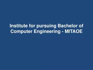 institute for pursuing bachelor of computer engineering mitaoe