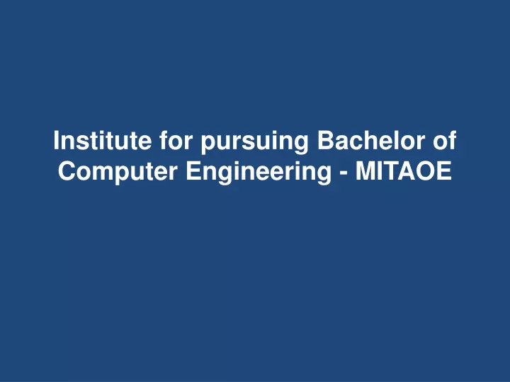 institute for pursuing bachelor of computer engineering mitaoe