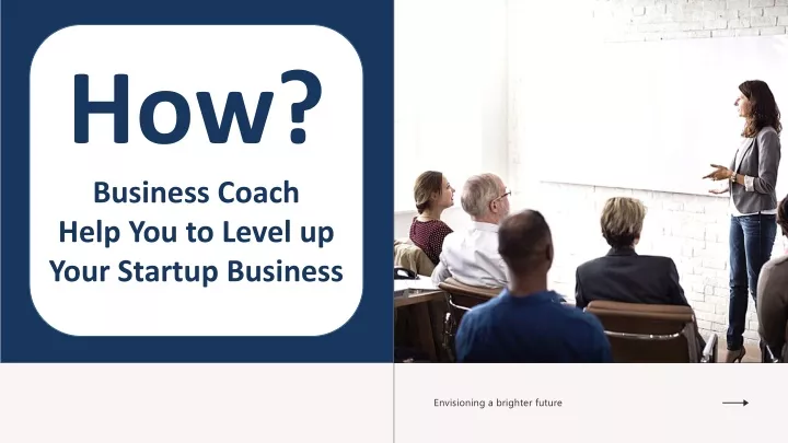 how business coach help you to level up your startup business
