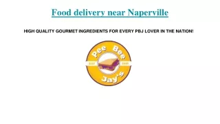 Food delivery near Naperville