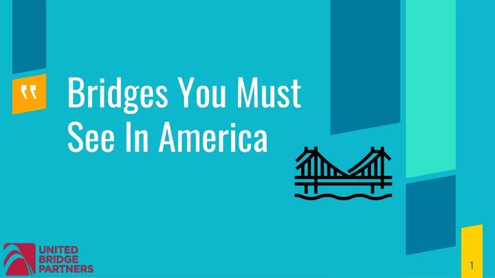 bridges you must see in america