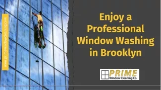 Enjoy a Professional Window Washing in Brooklyn