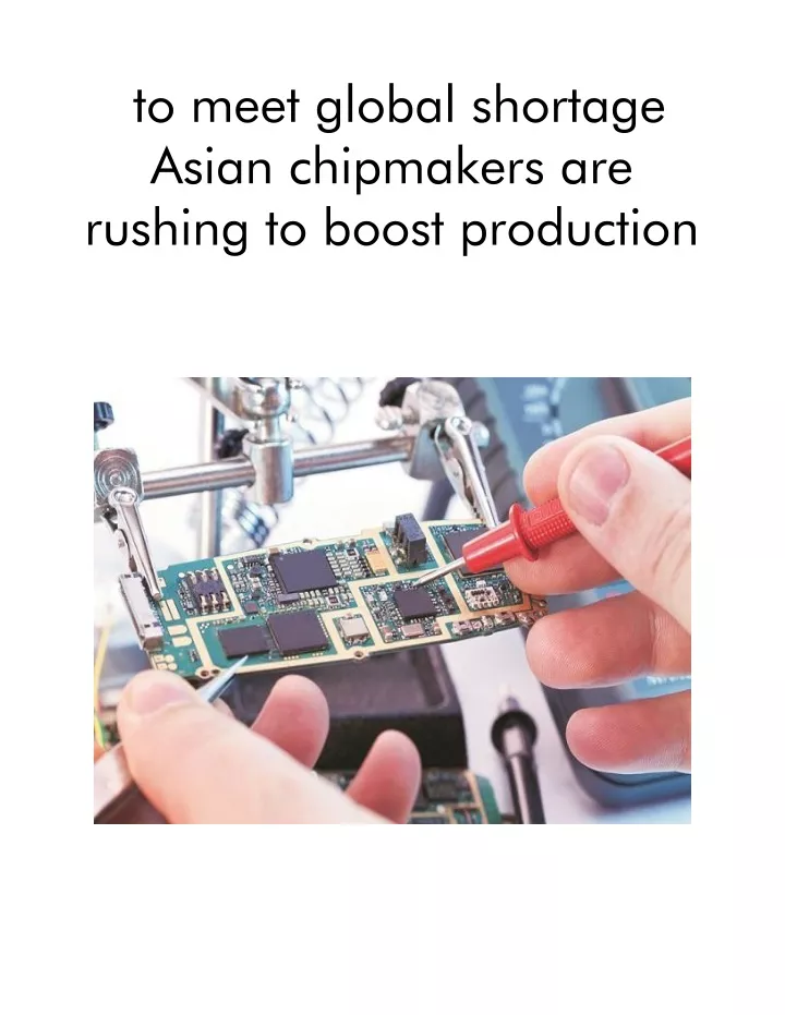 to meet global shortage asian chipmakers