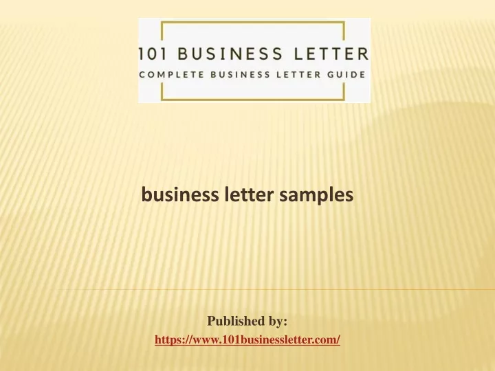 business letter samples published by https www 101businessletter com