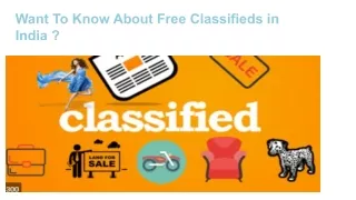 Want To Know About Free Classifieds in India