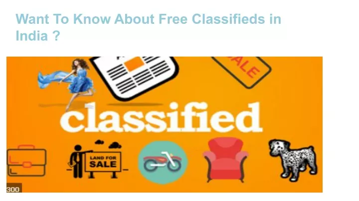 want to know about free classifieds in india