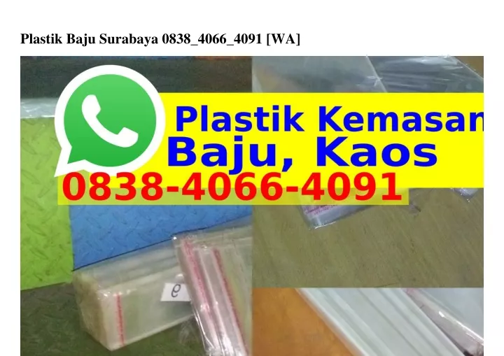 plastik baju surabaya 0838 4066 4091 wa