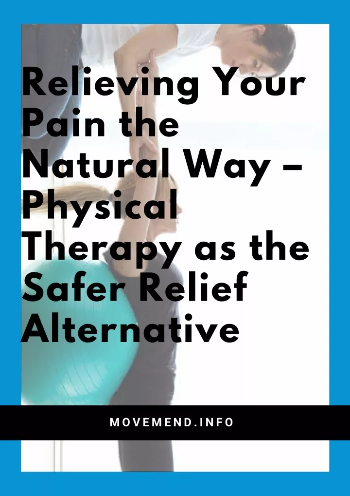 relieving your pain the natural way physical