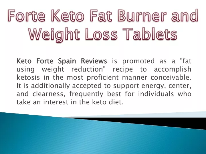 forte keto fat burner and weight loss tablets