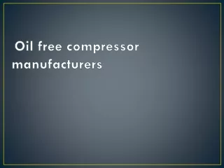 Oil Free Air Compressor