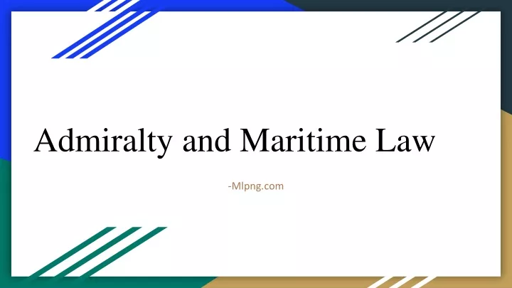 admiralty and maritime law