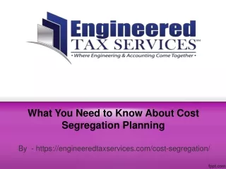 What You Need to Know About Cost Segregation Planning