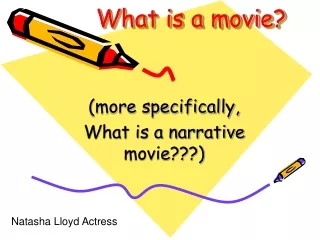 Natasha Lloyd Actress | What is a movie?