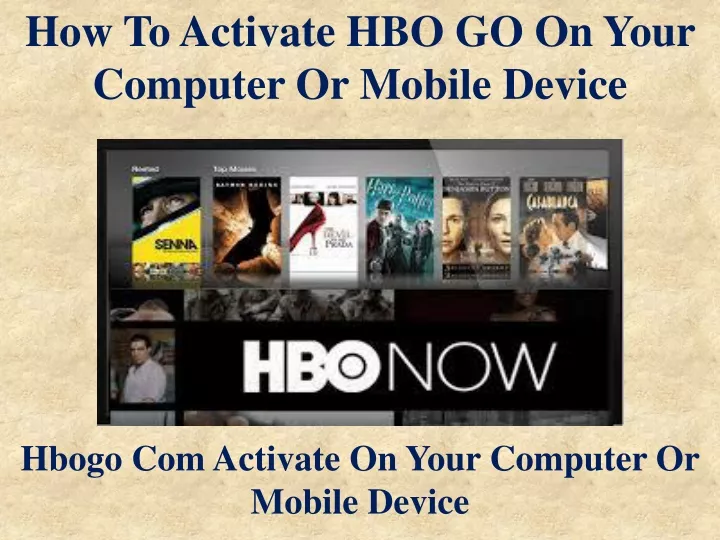 how to activate hbo go on your computer or mobile
