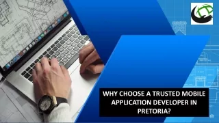 Why choose a trusted Mobile Application Developer in Pretoria