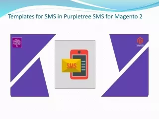 Templates for Purpletree SMS for Magento 2