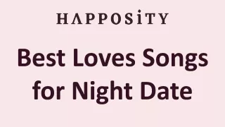 Best Loves Songs for Night Date