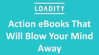 Action eBooks That Will Blow Your Mind Away