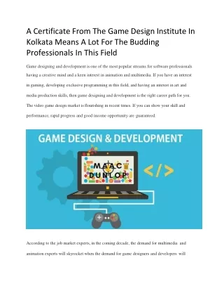 A Certificate From The Game Design Institute In Kolkata Means A Lot For The Budding Professionals In This Field