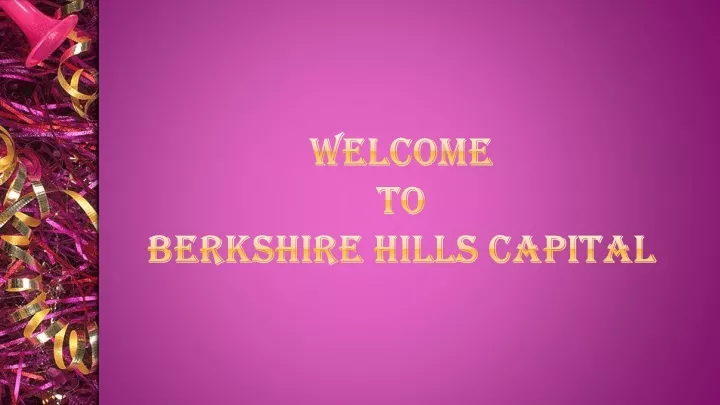 welcome to berkshire hills capital