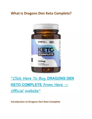 DRAGONS DEN KETO COMPLETE #FAT_LOSS | REVIEWS, PILLS | IS IT A SCAM?
