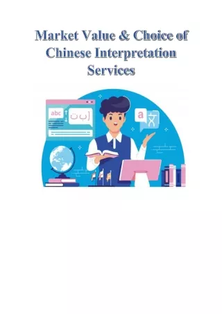 Market Value & Choice of Chinese Interpretation Services