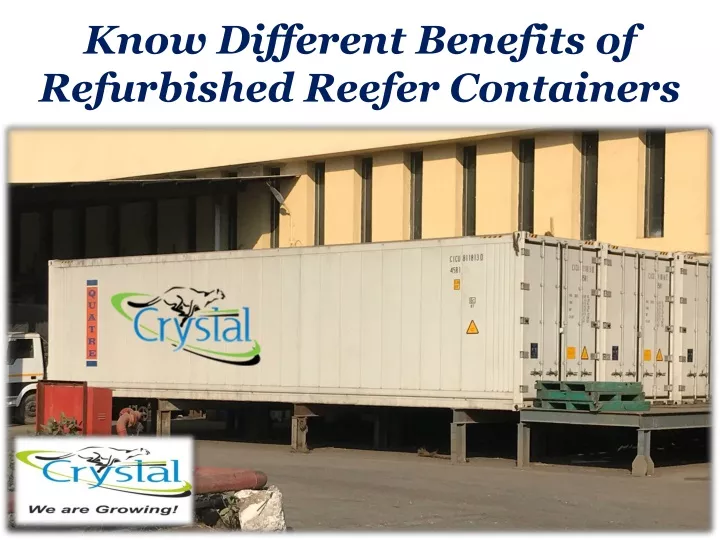 know different benefits of refurbished reefer