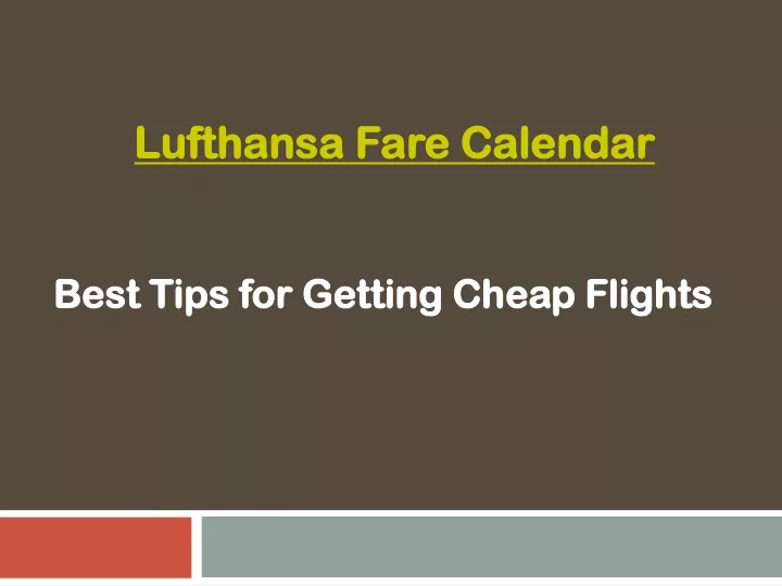 PPT Lufthansa Fare Calendar PowerPoint Presentation free download