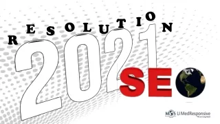 SEO Resolutions to Improve Your Web Traffic in 2021