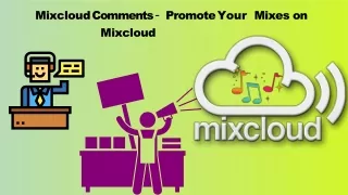 Mixcloud Comments - Promote Your Mixes on Mixcloud