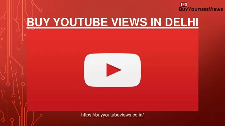 buy youtube views in delhi