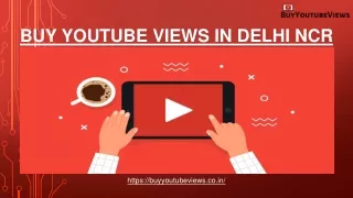 How to buy YouTube views in Delhi NCR at affordable price