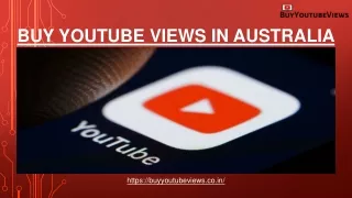 How to choose the best company for buy YouTube views in Australia
