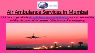 Air Ambulance Services in Mumbai | Air Rescuers: 9870001118