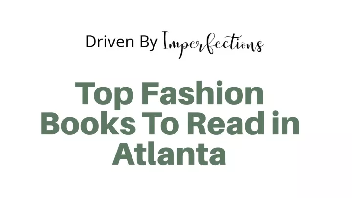 t op fashion books to read in atlanta