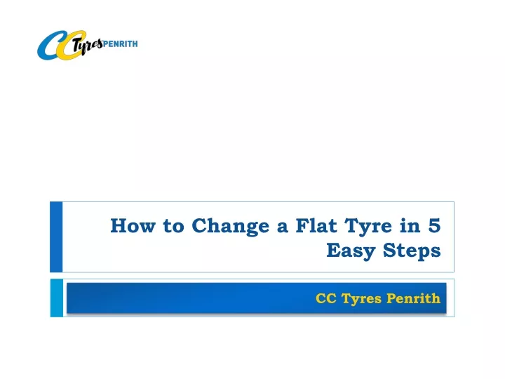 how to change a flat tyre in 5 easy steps