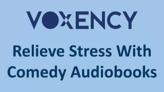 Relieve Stress With Comedy Audiobooks