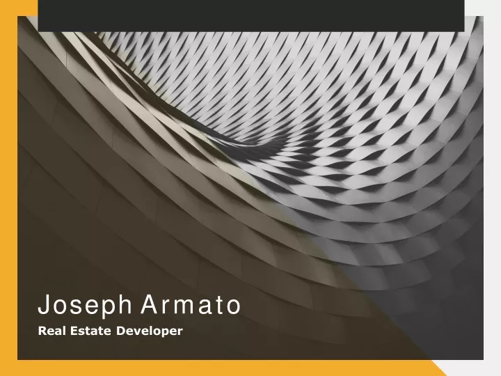 joseph armato real estate developer