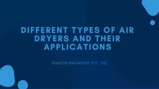 Different Types of Air Dryers and their Applications