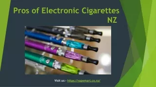 Pros of Electronic Cigarettes NZ