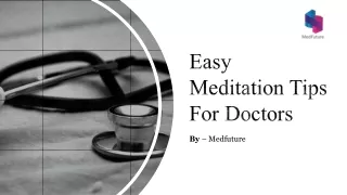 Easy Meditation Tips For Doctors